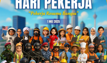 Selamat Menyambut Hari Pekerja - Pekerja Kesuma Bangsa